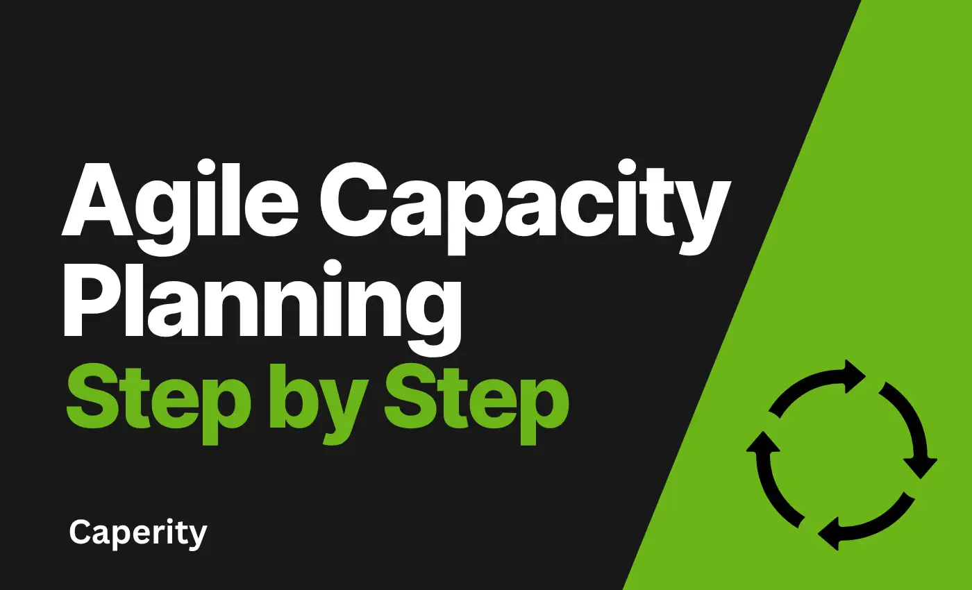 This is a step-by-step guide to agile capacity planning involving a real-life example.